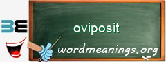 WordMeaning blackboard for oviposit